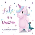 thumbnail image 1 of Lala is a Unicorn, (Paperback), 1 of 1