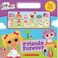thumbnail image 1 of Pre-Owned Lalaloopsy: Friends Forever (Board Book) 9780545462235, 1 of 1