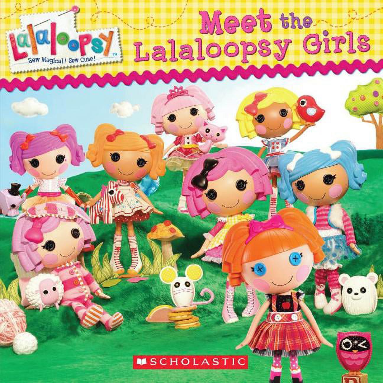 Lalaloopsy: Lalaloopsy: Meet the Lalaloopsy Girls (Series #1) (Paperback) - image 1 of 3