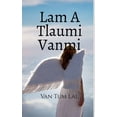 thumbnail image 1 of Lam A Tlaumi Vanmi, (Paperback), 1 of 1