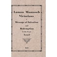 thumbnail image 1 of Laman Manasseh Victorious: A Message of Salvation and Redemption to His People Israel, (Hardcover), 1 of 1