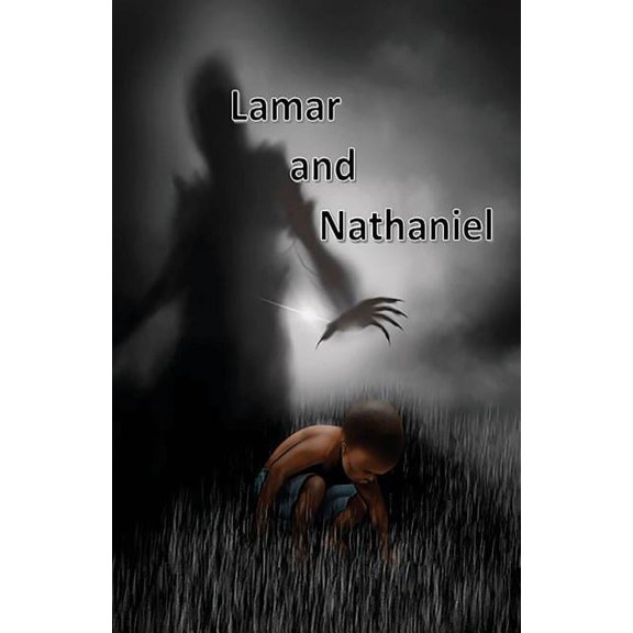 Lamar and Nathaniel, (Paperback)
