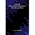 thumbnail image 1 of Lamarck, The Founder Of Evolution: His Life And Work, (Paperback), 1 of 1