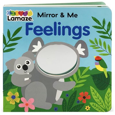 Pre-Owned Lamaze Mirror & Me Feelings (Board book) 1680527894 9781680527896