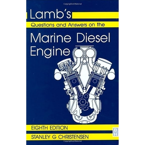 Pre-Owned Lamb's Questions and Answers on Marine Diesel Engines (Hardcover) by S Christensen
