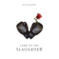 thumbnail image 1 of Lamb to the Slaughter (Paperback) by Pete Delohery, 1 of 1