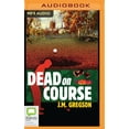 thumbnail image 1 of Lambert and Hook Mysteries: Dead on Course (Series #3) (CD-Audio), 1 of 1