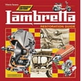 thumbnail image 1 of Lambretta :  Restoration Guide - Expanded Edition (Paperback), 1 of 1