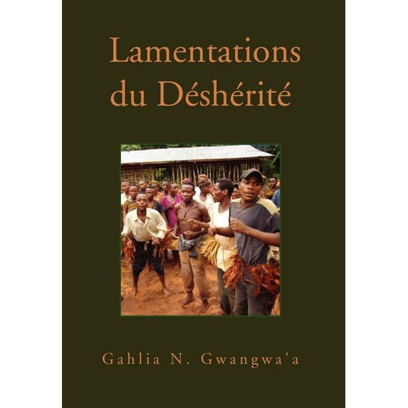 Lamentations du Desherite, (Hardcover)