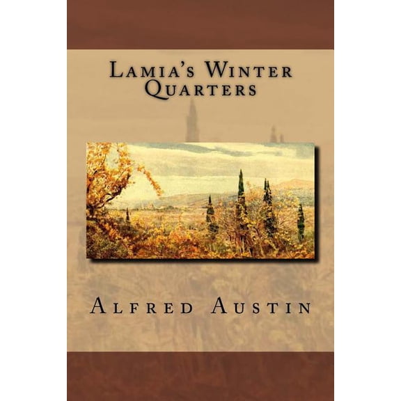 Lamia's Winter Quarters, (Paperback)