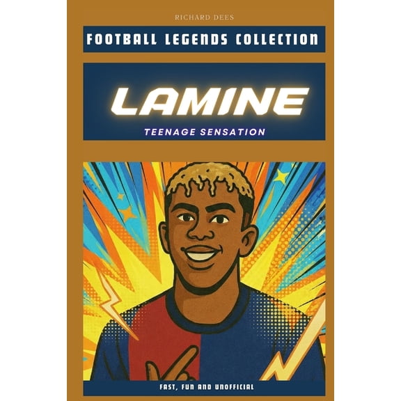 Football Legends Collection Lamine Yamal: The Teenage Sensation, (Paperback)