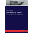 thumbnail image 1 of Lamps, Pitchers and Trumpets: Lectures on the Vocation of the Preacher, (Paperback), 1 of 1