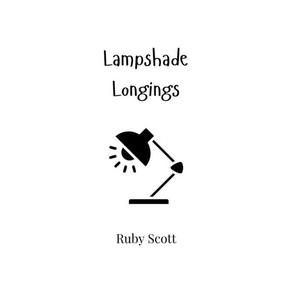 Lampshade Longings, (Paperback)