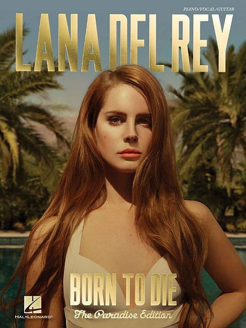 Lana Del Rey Born to Die The Paradise Edition Lana Del Rey Born to Die The Paradise Edition