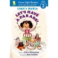 thumbnail image 1 of Pre-Owned Lana's World: Let's Have a Parade! (Paperback) 0544106784 9780544106789, 1 of 1