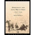 thumbnail image 1 of Lancaster Pamphlets Democracy and Civil War in Spain 1931-1939, (Paperback), 1 of 1