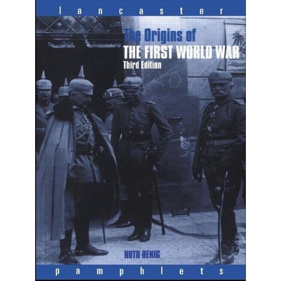 Lancaster Pamphlets The Origins of the First World War, (Paperback)