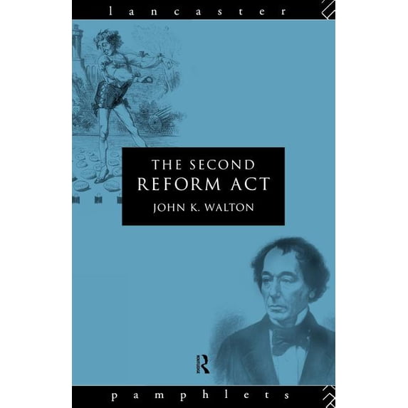 Lancaster Pamphlets The Second Reform Act, (Paperback)