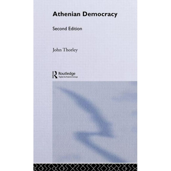Lancaster Pamphlets in Ancient History Athenian Democracy, (Hardcover)