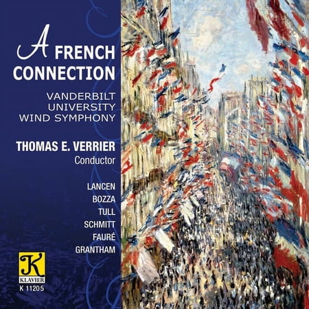 Lancen / Vanderbilt University Wind Symphony - French Connection - Music & Performance - CD