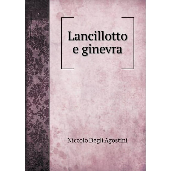 Lancillotto e ginevra (Paperback)