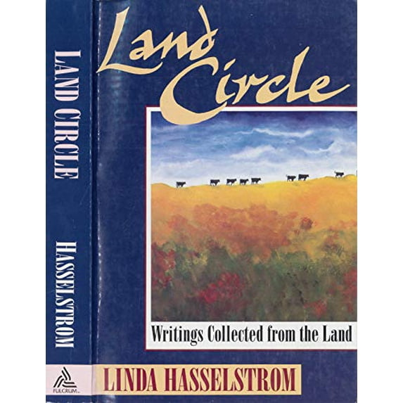 Pre-Owned Land Circle: Writings Collected from the Land (Paperback) 1555911420 9781555911423