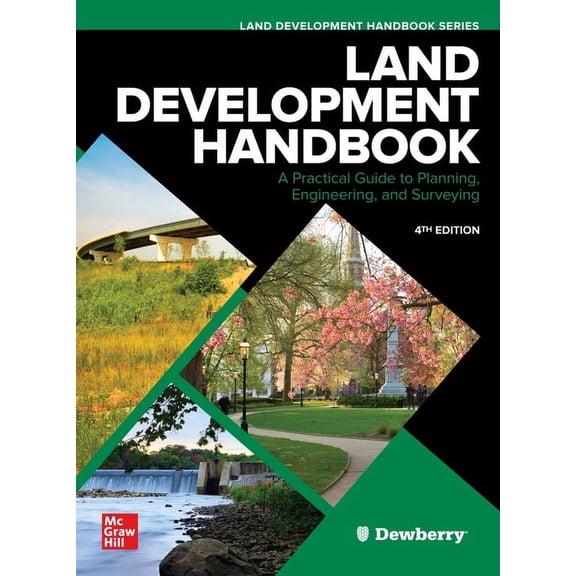 Land Development Handbook, Fourth Edition, (Hardcover)