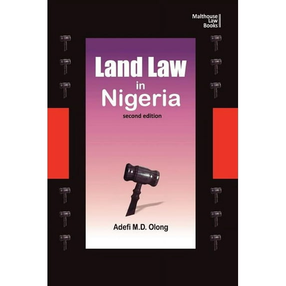 Land Law in Nigeria. Second Edition (Paperback)