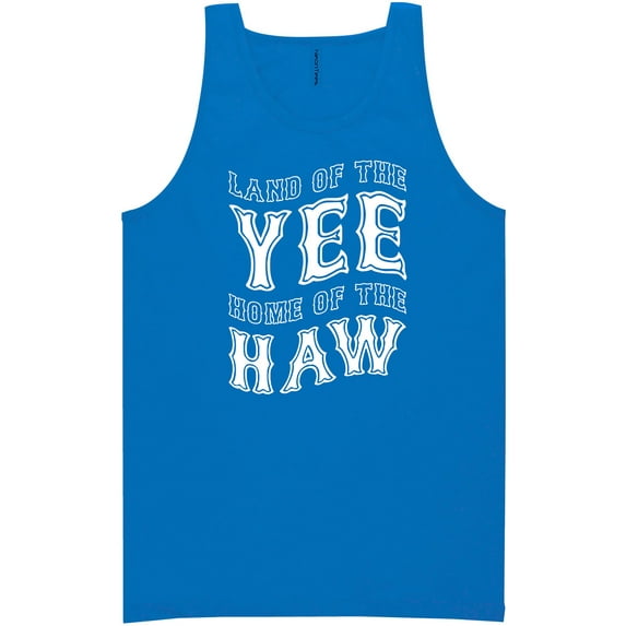 Land Of The Yee Home Of The Haw Neon Tank Top