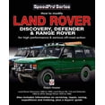thumbnail image 1 of Pre-Owned Land Rover Discovery, Defender & Range Rover: How to Modify for High Performance & Serious Off-Road Action (Paperback) 1845843150 9781845843151, 1 of 1
