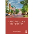 thumbnail image 1 of Land Use Law in Florida, (Paperback), 1 of 1