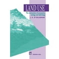 thumbnail image 1 of Land Use: The Interaction of Economics, Ecology and Hydrology, (Hardcover), 1 of 1