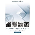 thumbnail image 1 of Pre-Owned Land Use and Society, Revised Edition: Geography, Law, and Public Policy, 9781559636858, 1559636858, Paperback, Second Edition, Revised edition, 1 of 1