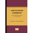 thumbnail image 1 of Land Utilization in Minnesota : A State Program for the Cut-Over Lands (Paperback), 1 of 1