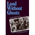 thumbnail image 1 of Land Without Ghosts : Chinese Impressions of America from the Mid-Nineteenth Century to the Present (Edition 1) (Paperback), 1 of 1