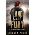 thumbnail image 1 of Land of Fury, (Paperback), 1 of 1