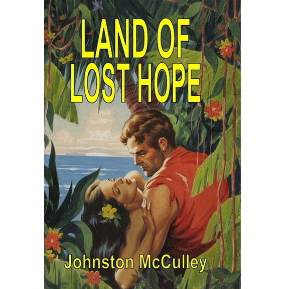Land of Lost Hope (Hardcover)