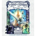 thumbnail image 1 of Land of Stories The Land of Stories: Worlds Collide, Book 6, (Audiobook), 1 of 1