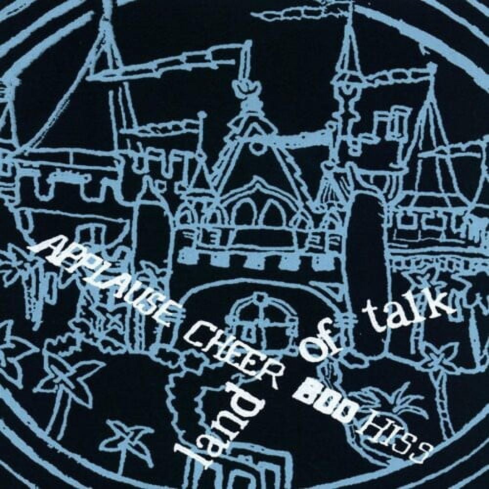 Land of Talk - Applause Cheer Boo Hiss - Music & Performance - CD