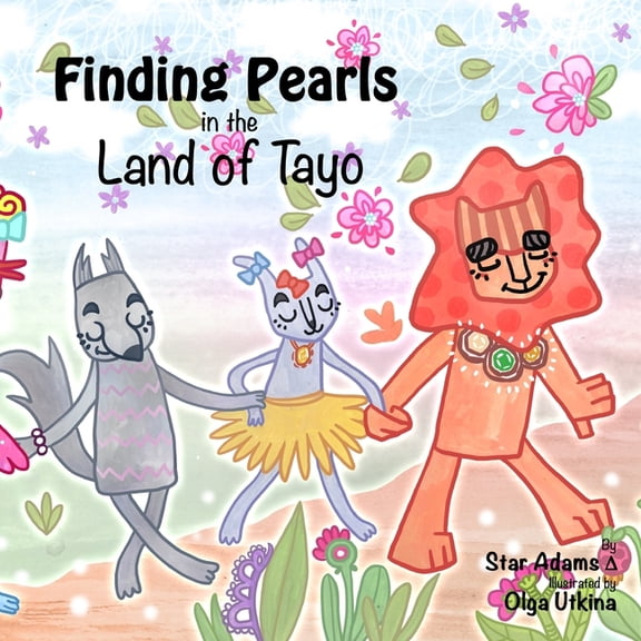 Land of Tayo: Finding Pearls in the Land of Tayo (Series #2) (Paperback)