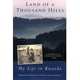 thumbnail image 1 of Pre-Owned Land of a Thousand Hills: My Life in Rwanda (Paperback) 0452282020 9780452282025, 1 of 1