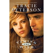 Land of the Lone Star Taming the Wind, Book 3, Paperback