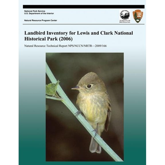 Landbird Inventory for Lewis and Clark National Historical Park (2006)