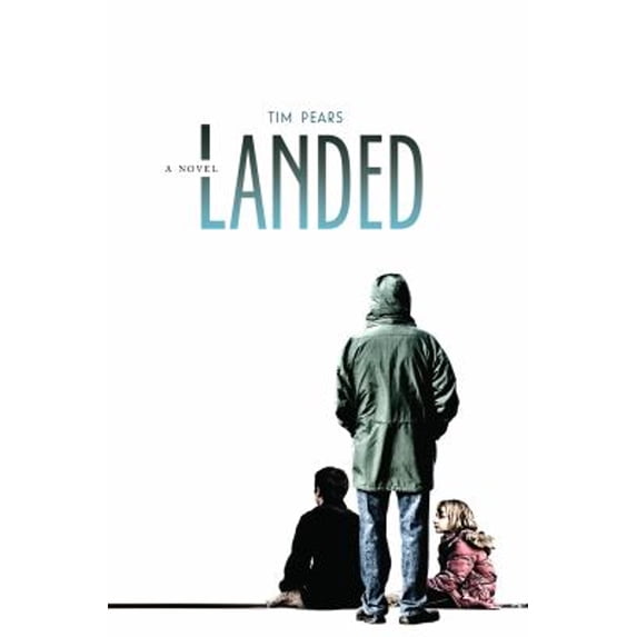Pre-Owned Landed : A Novel (Paperback) 9781582437293