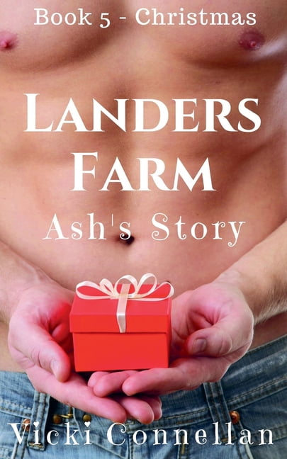 Landers Farm Landers Farm - Christmas - Ash's Story, Book 5, (Paperback)