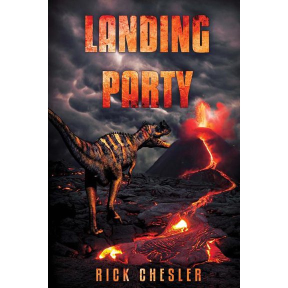 Pre-Owned Landing Party: A Dinosaur Thriller (Paperback) 1925493555 9781925493559