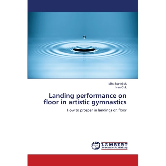 Landing performance on floor in artistic gymnastics, (Paperback)
