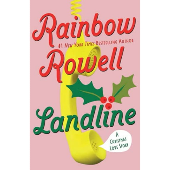 Pre-Owned Landline: A Christmas Love Story (Paperback) 1250828422 9781250828422