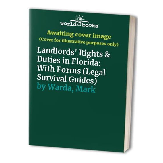 Pre-Owned Landlords' Rights & Duties in Florida: With Forms (Legal Survival Guides) Paperback