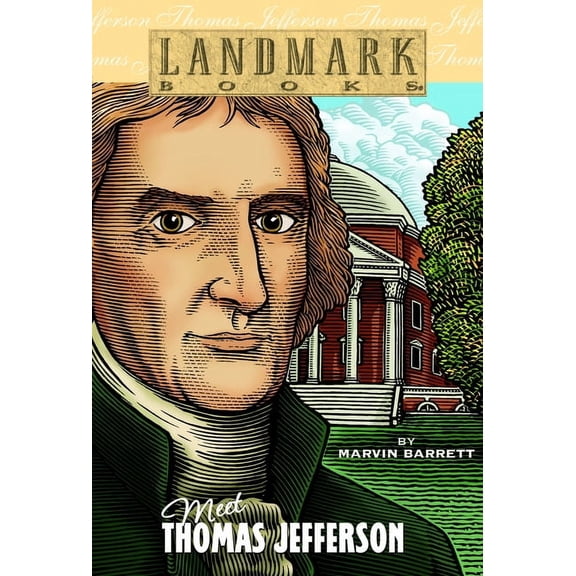 Landmark Books Meet Thomas Jefferson, (Paperback)